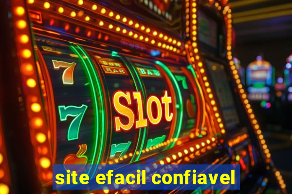 site efacil confiavel